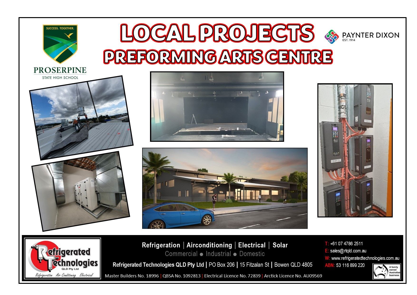A Poster for a Local Projects Preforming Arts Centre — Refrigerated Technologies (QLD) Pty Ltd In Bowen, QLD