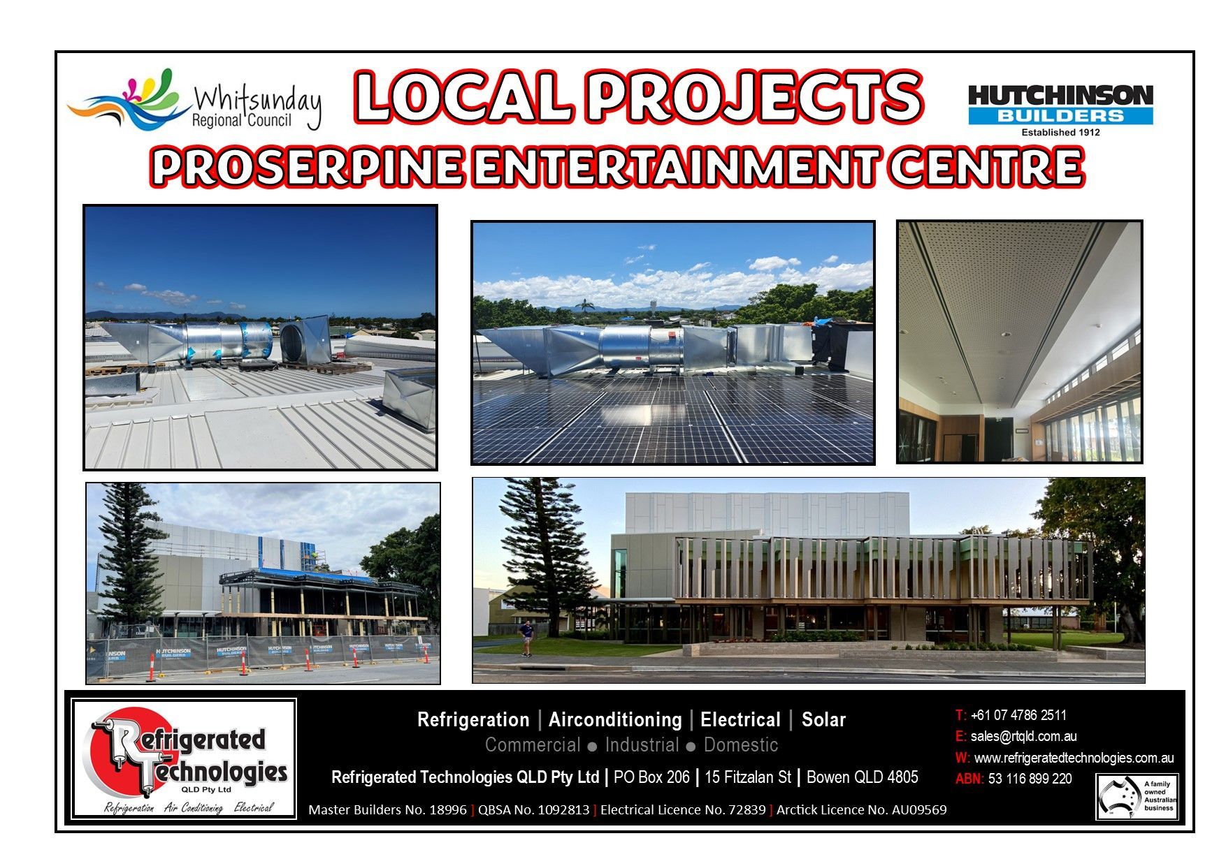 A Poster for Local Projects for the Proserpine Entertainment Centre — Refrigerated Technologies (QLD) Pty Ltd In Bowen, QLD