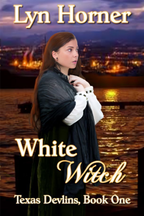 White Witch: Texas Devlins Book One White Witch: Texas Devlins Book One