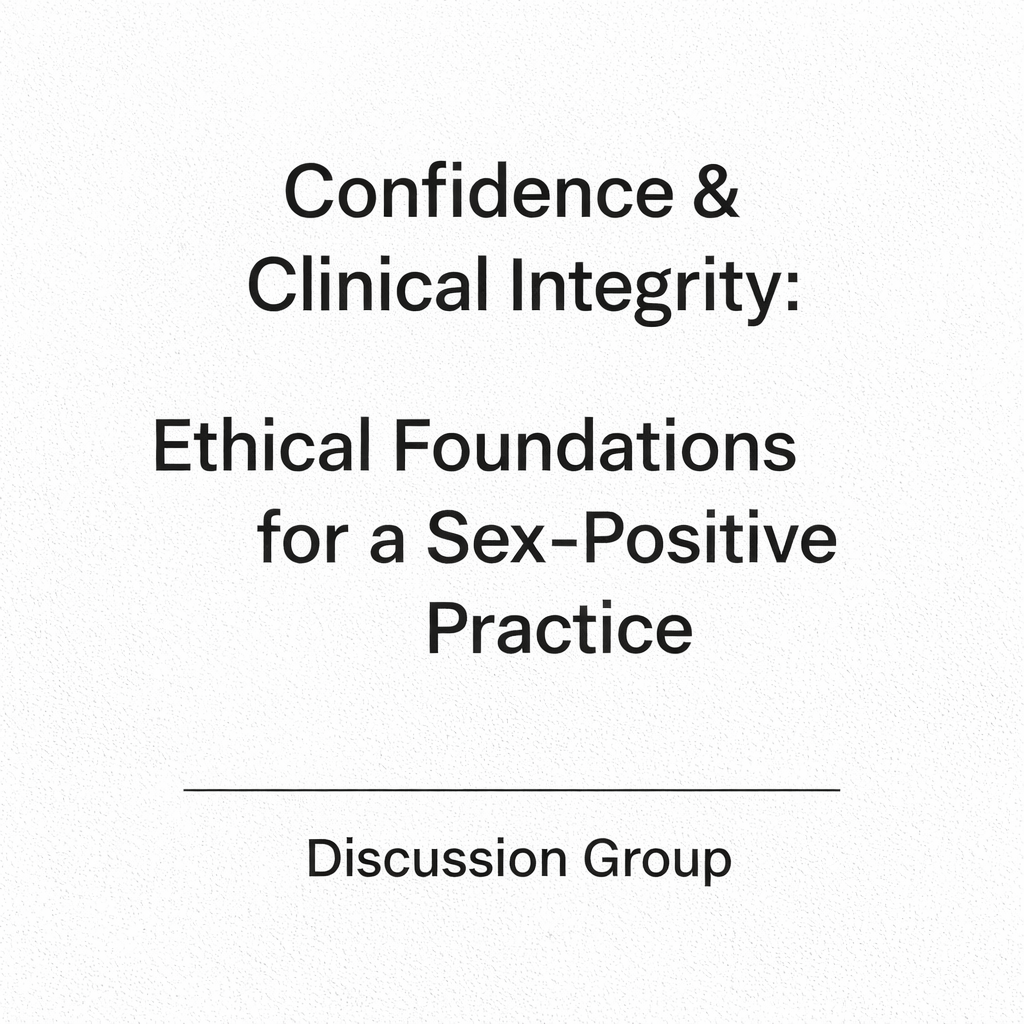 Discussion Group Add-On for Confidence & Clinical Integrity