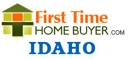 First time home buyer Idaho