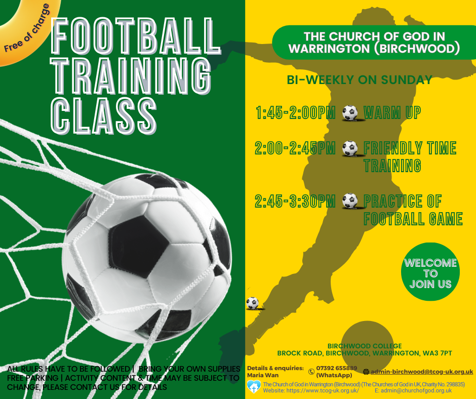 A poster for a football training class at the church of god in warrington