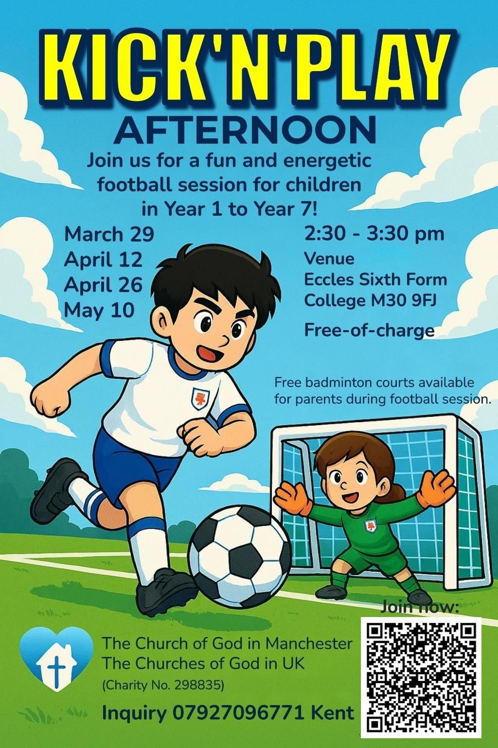 Flyer for a Kick'n'Play football session. A cartoon boy kicks a ball, a girl goalie awaits. Dates, times, and location details are provided.