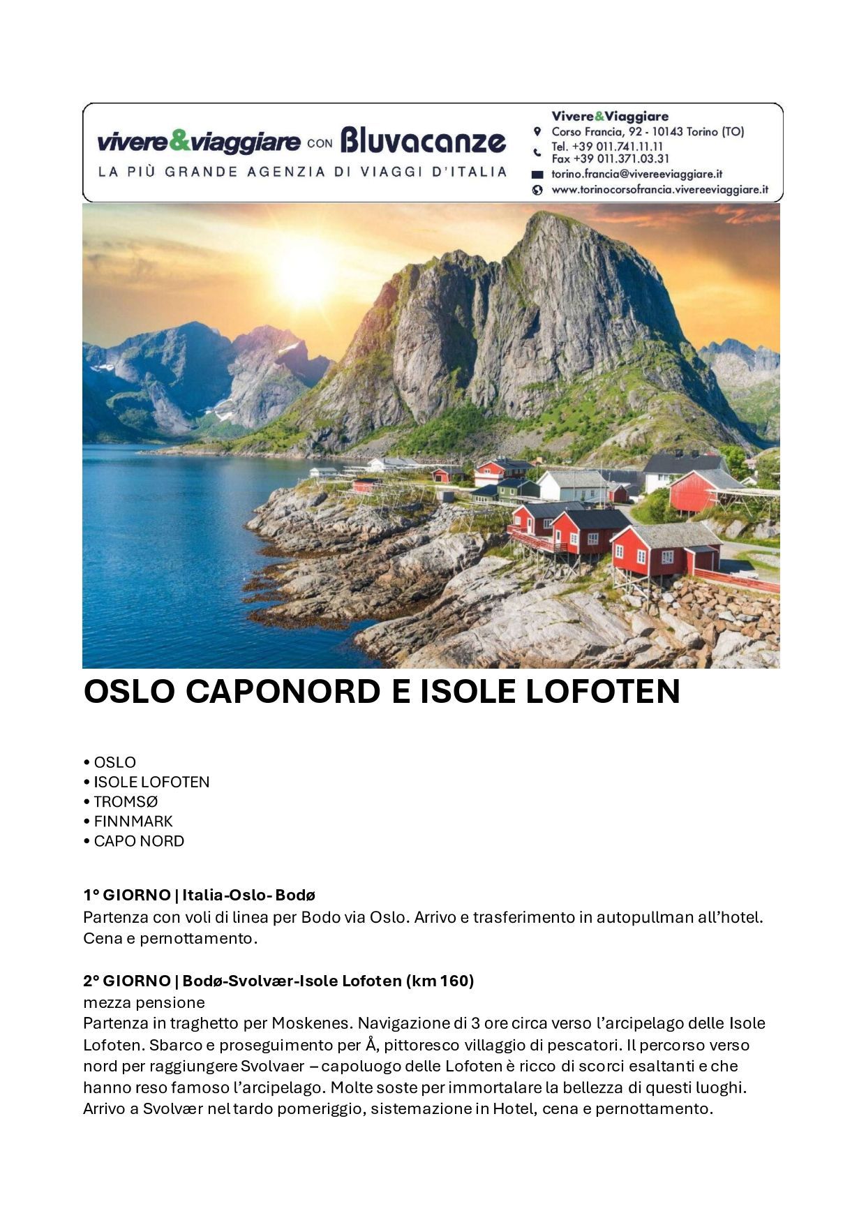 Viaggio di gruppo a Oslo, Caponord e Isole Lofoten
