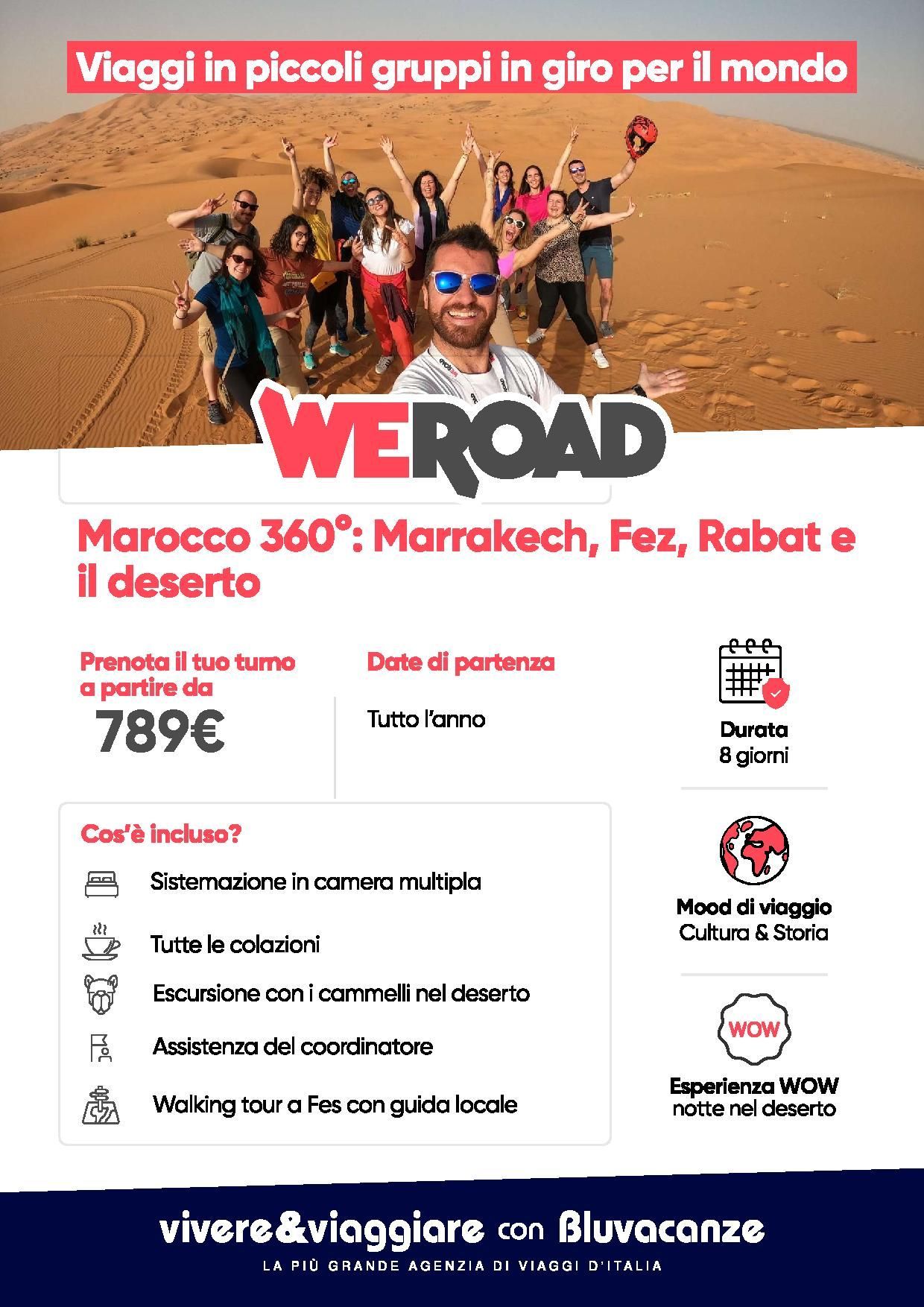 viaggia in piccoli gruppi viaggia con delle persone della tua fascia d'età