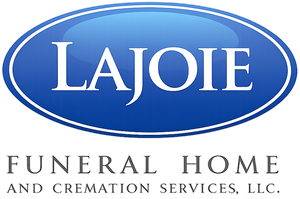 Logo for Lajoie Funeral Home and Cremation Services, LLC: blue oval with white text "LAJOIE", below text "FUNERAL HOME and CREMATION SERVICES, LLC."