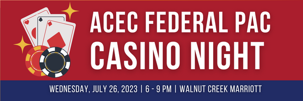 ACEC Federal PAC Casino Night Fundraiser