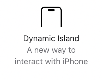 Dynamic island is a new way to interact with iphone