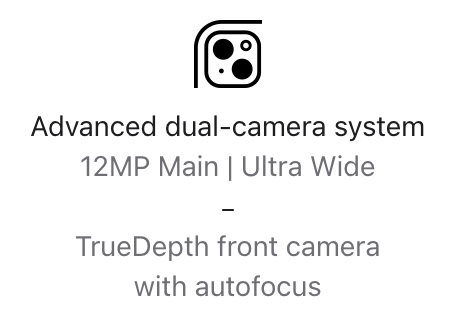 Advanced dual-camera system 12mp main | ultra wide truedepth front camera with autofocus