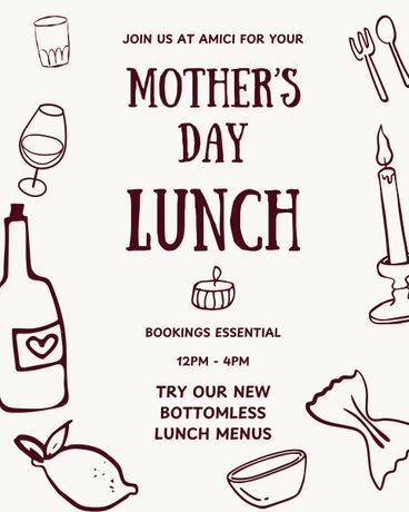Join us at Amici for your Mother's Day Lunch! Bookings Essential - 12pm - 4pm. Try our new bottomless lunch menus!