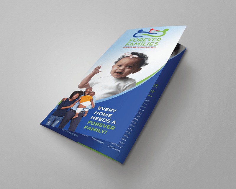 Brochure promoting Forever Families, featuring a baby and family. Blue and green design.