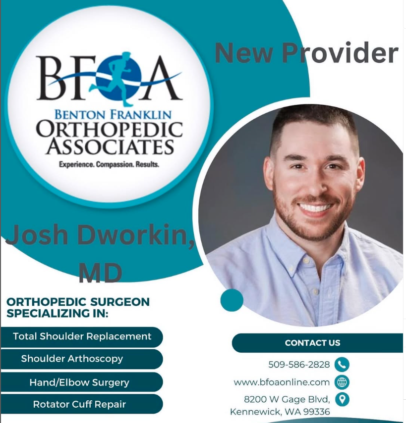 Advertisement: New provider, Josh Dworkin, MD, an orthopedic surgeon at Benton Franklin Orthopedic Associates in Kennewick, WA.