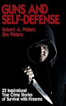 Guns and Self-Defense