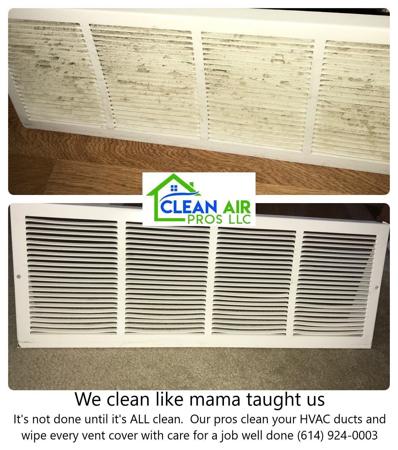 Before and after cleaning of a vent cover. The top is dirty, bottom is clean.  Logo for Clean Air Pros LLC. Text: We clean like mama taught us.