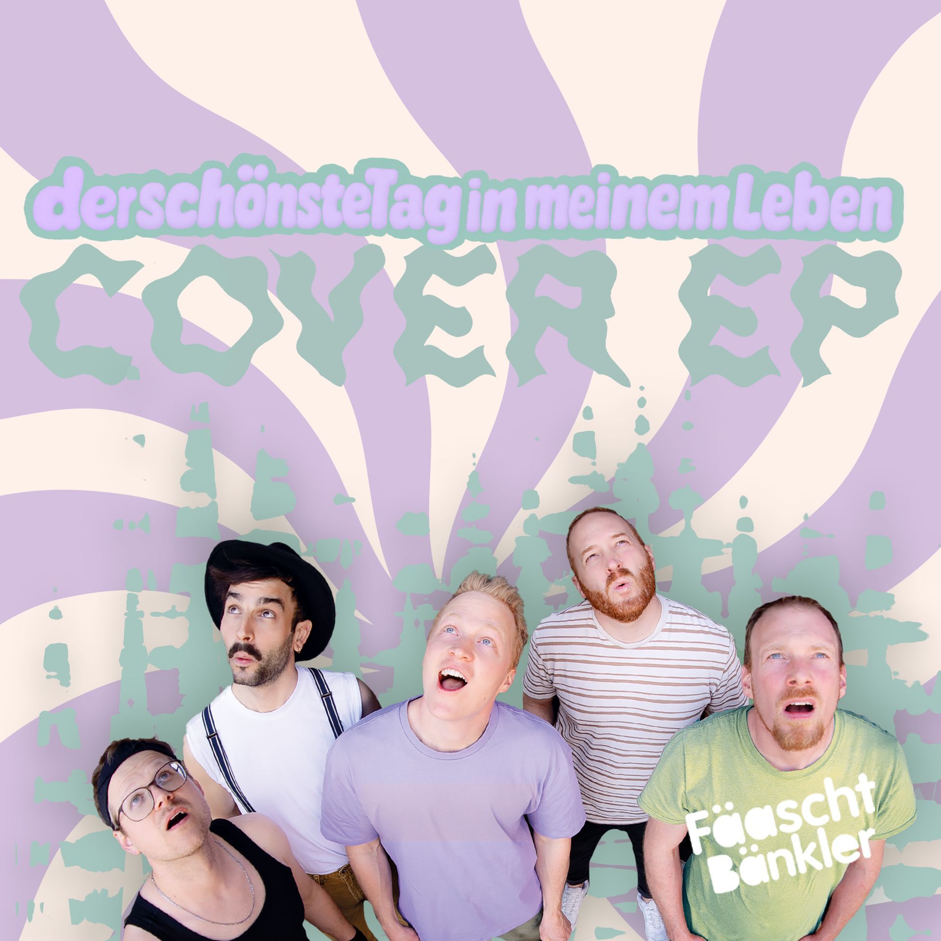 Cover-Artwork mit einer Band, die nach oben blickt, dazu der Schriftzug „derschönsteTaginmeinemLeben