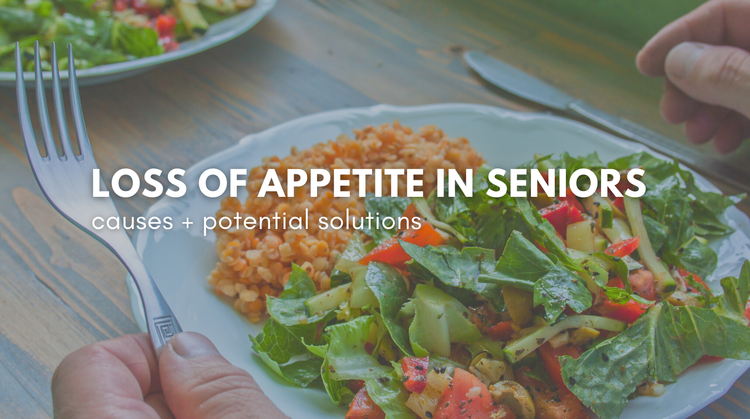 Appetite Loss in Seniors Blog Graphic
