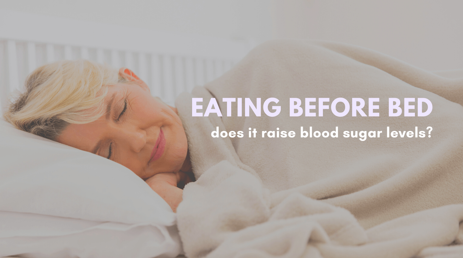 Eating Before Bed and Blood Sugar