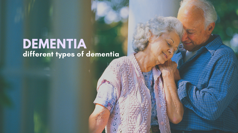 Different Kinds of Dementia