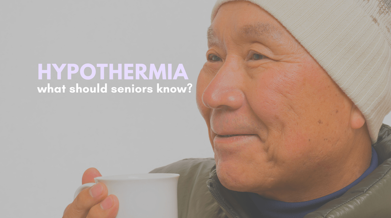 Hypothermia and Seniors