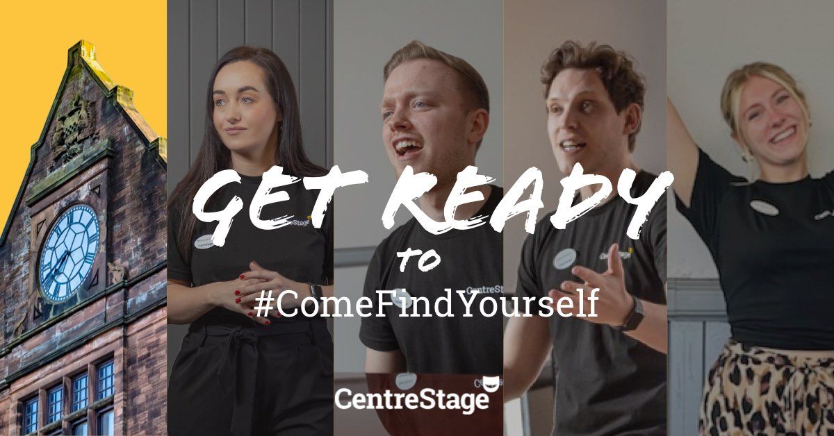 Get Ready to #ComeFindYourself at CentreStage.