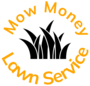 Mow Money Lawn Service | Lawn Care Service in Fort Meade, FL