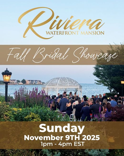 Promotional poster for Riviera Waterfront Mansion's Fall Bridal Showcase: Sunday, November 9th, 2025, 1pm-4pm EST.