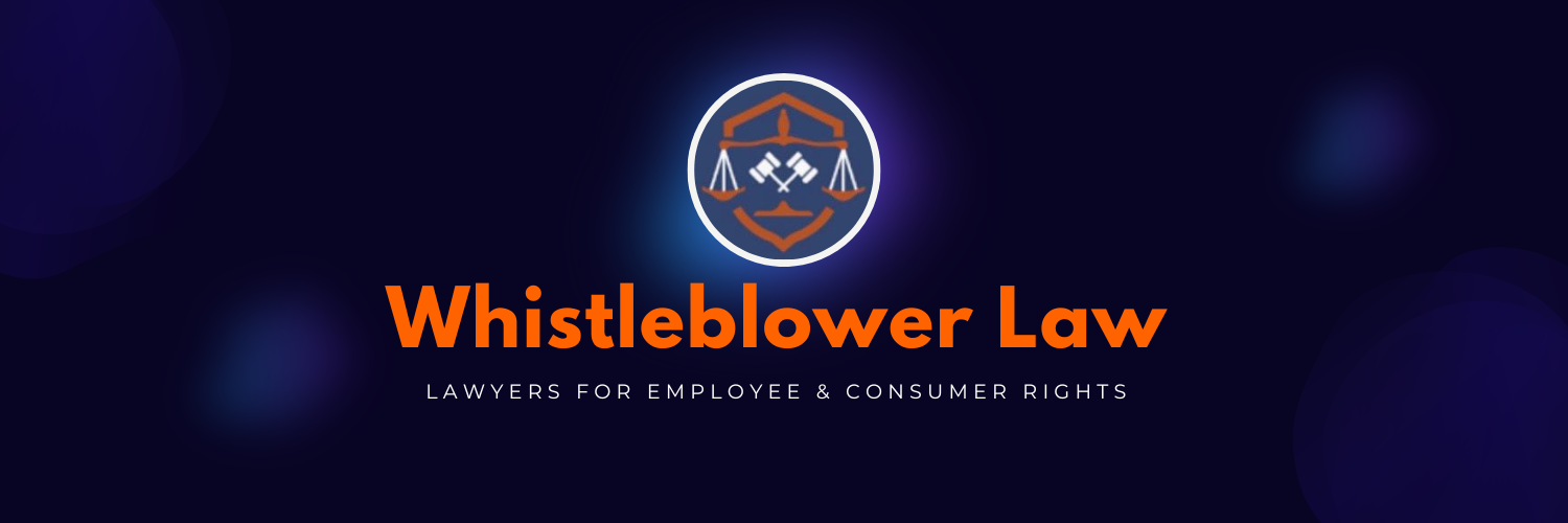 Whistleblower Law | Whistleblower Protection | LFECR Employee Rights