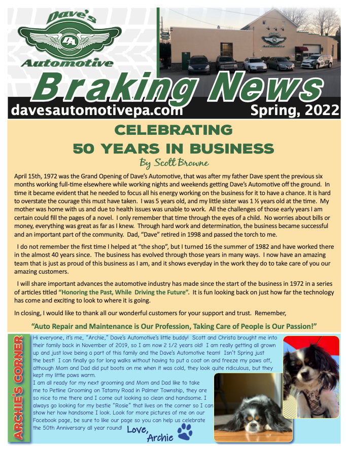 Newsletter: Dave's Automotive Braking News, Spring 2022. Celebrates 50 years of business with article and pictures. | Dave's Automotive LLC