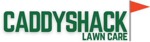 Caddy Shack Lawn Care Caddy Shack Lawn Care