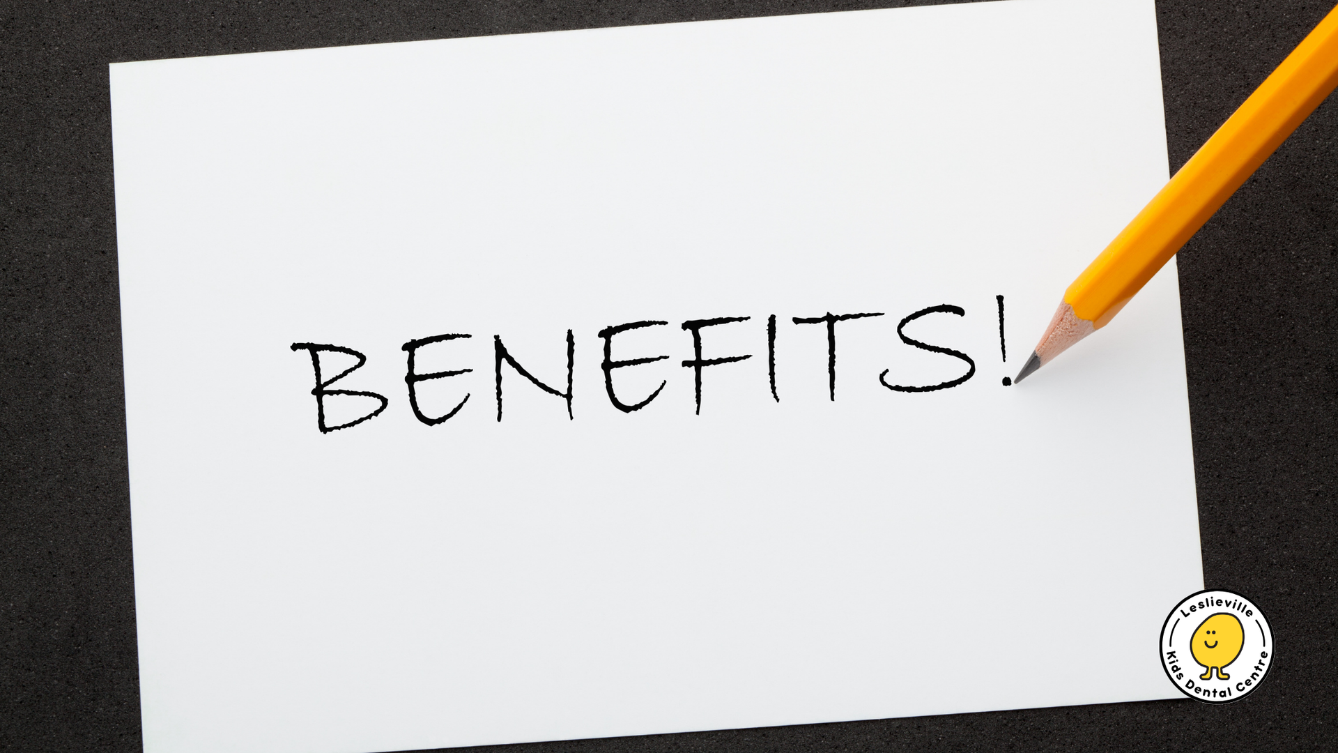 A piece of paper with the word benefits written on it