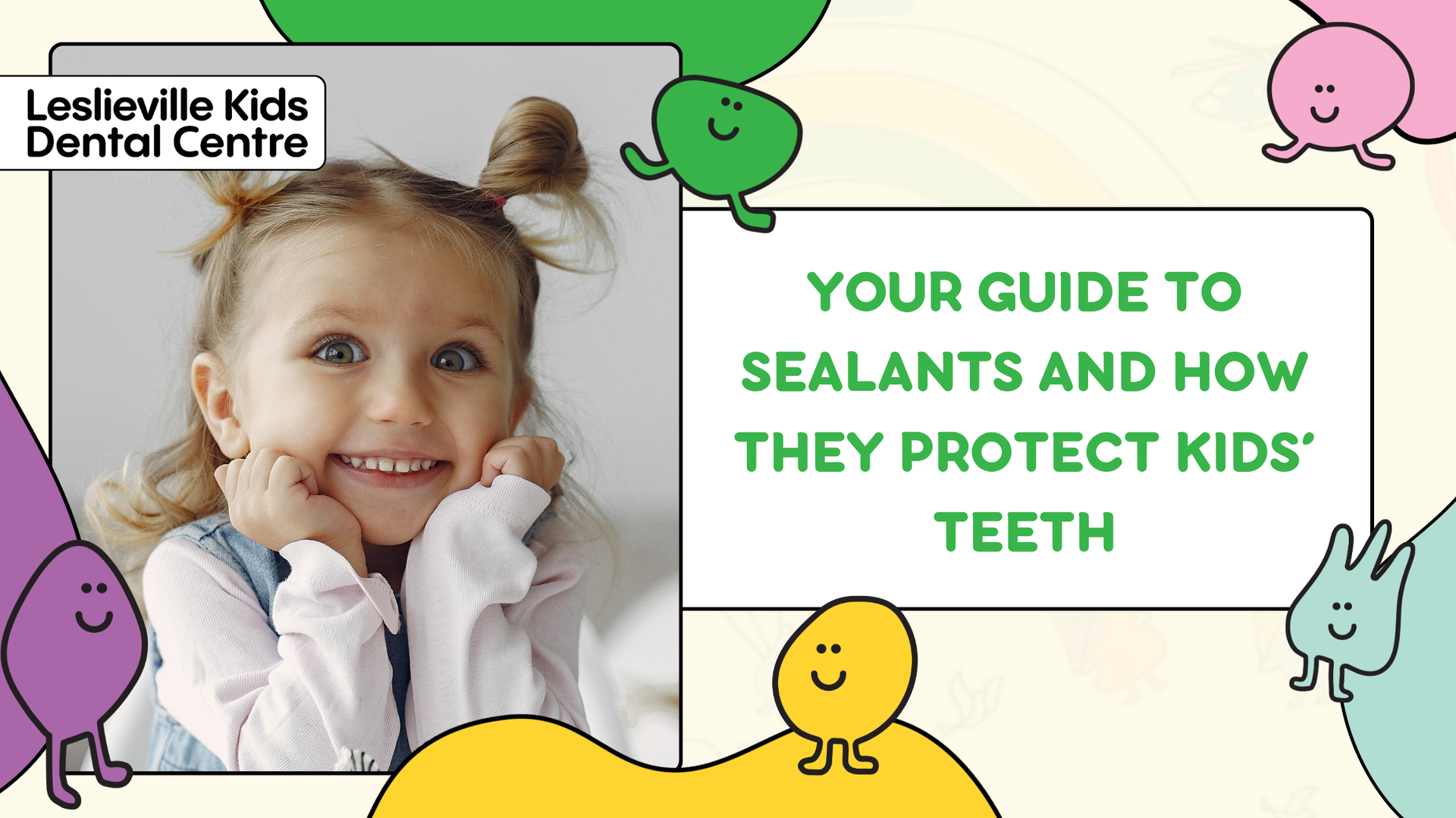 Girl smiling, advertisement for dental sealants. Text: