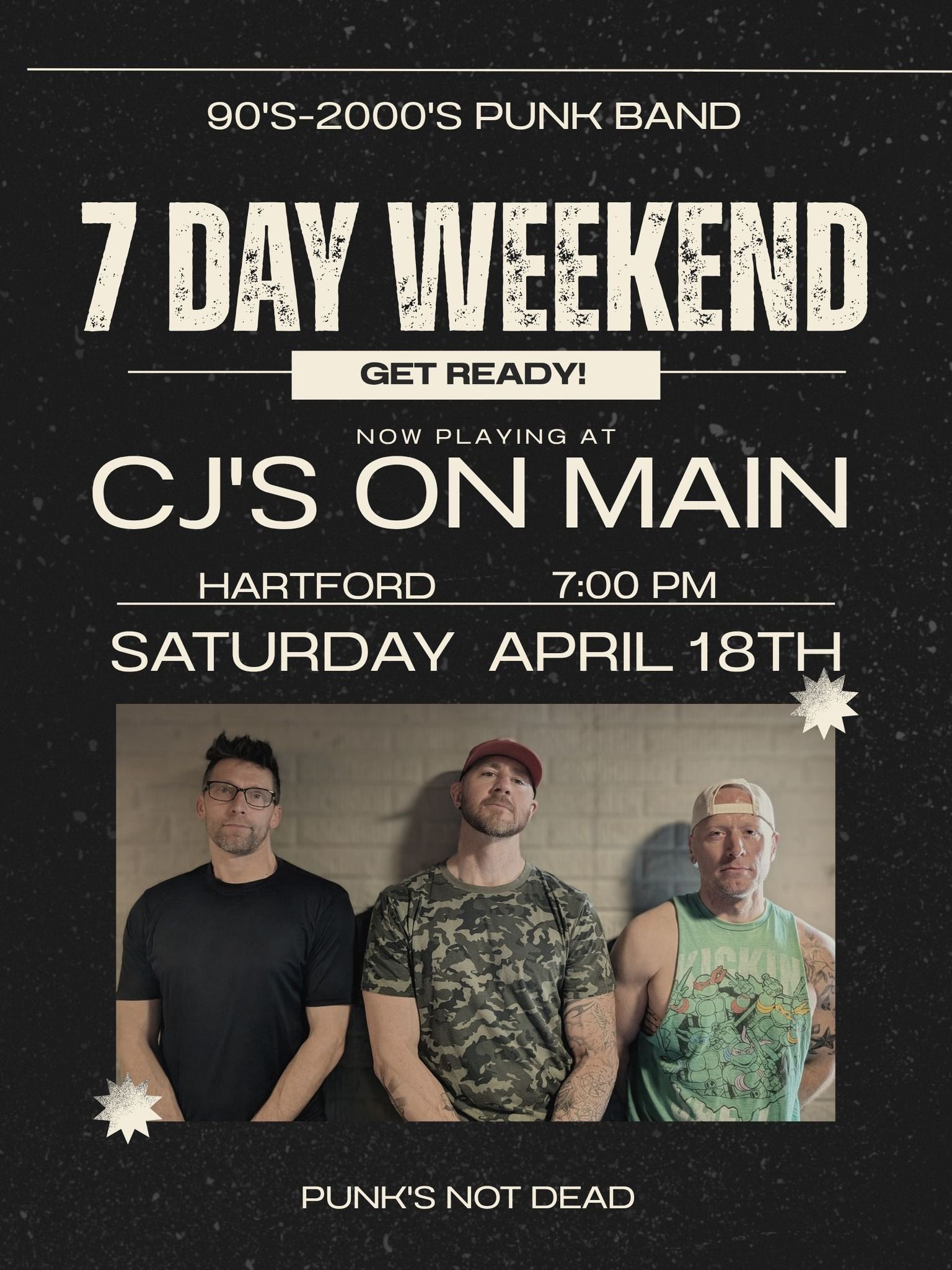 7 Day Weekend at CJS ON MAIN