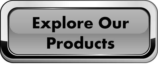 Explore Our Products