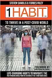 1 Habit To Thrive In A Post-COVID World Book