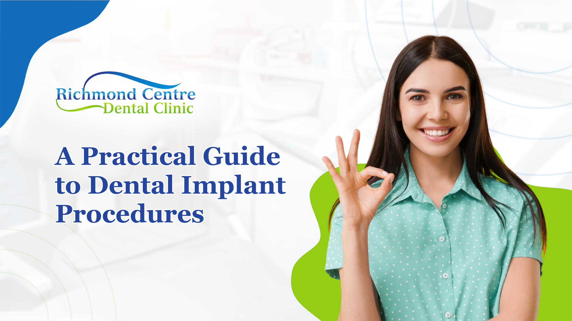 Woman giving an okay sign next to dental clinic logo and text: 
