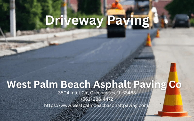 Driveway Paving service with West Palm Beach Asphalt Paving Co