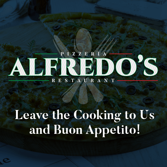 Alfredo's Pizzeria & Restaurant Leave the Cooking to Us Ridge, NY