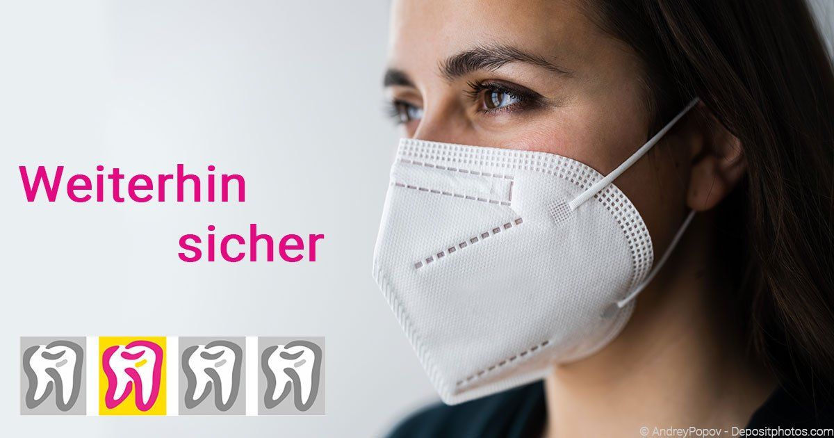 Zahnarztbesuch weiterhin sicher