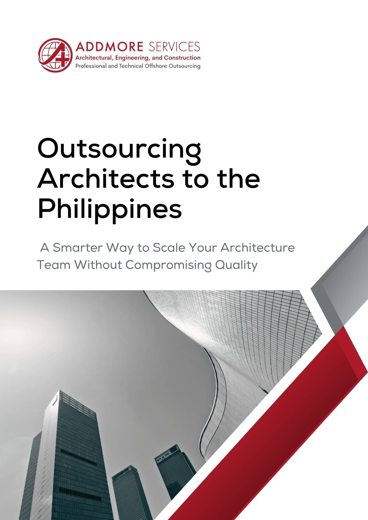 Cover: Addmore Services, outsourcing architects to the Philippines. Skyscrapers in black and white, red accent.