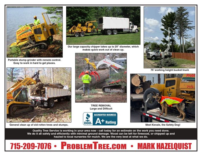 Tree service advertisement. Equipment and workers removing trees. Contact 715-209-7076 or ProblemTree.com
