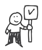 A stick figure is holding a sign with a check mark on it.