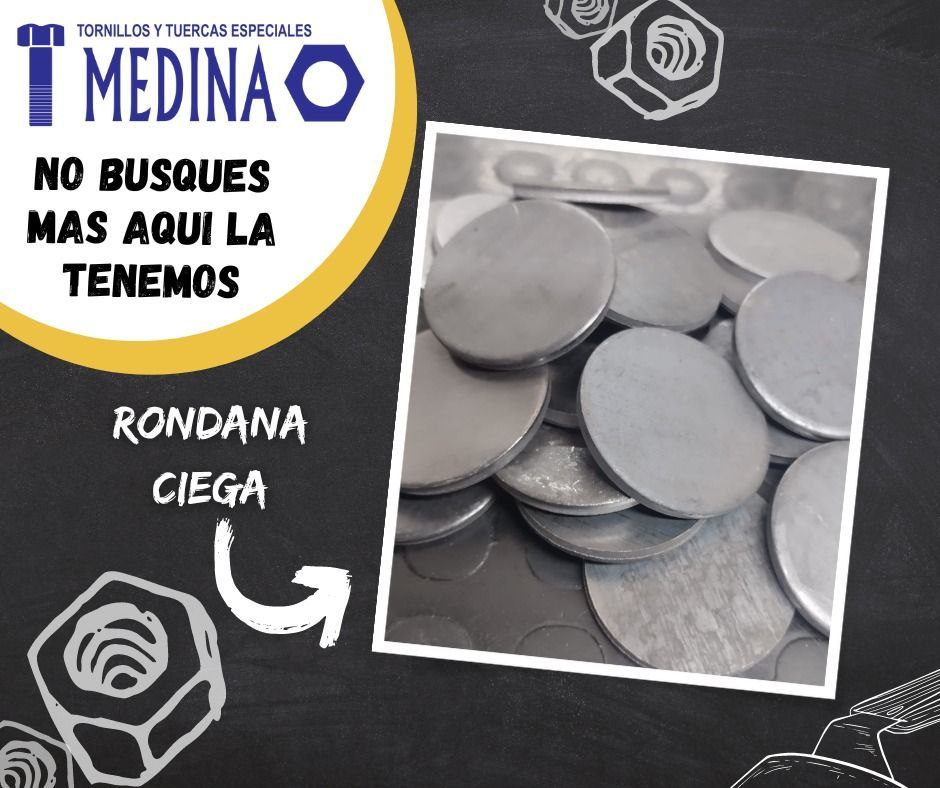 TORNILLOS Y TUERCAS ESPECIALES MEDINA  -  RONDANA CIEGA