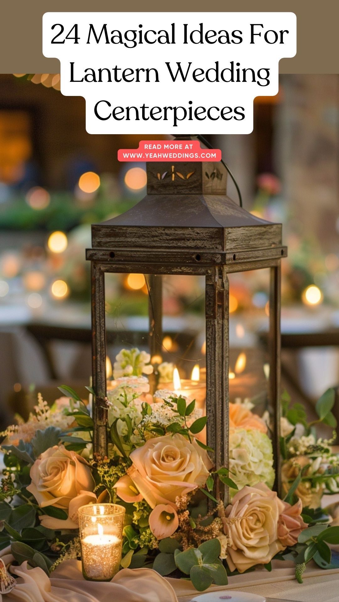A rustic lantern centerpiece surrounded by soft pink roses and greenery, with a small votive candle nearby on a table.