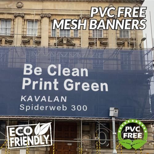 A pvc free mesh banner that says be clean print green