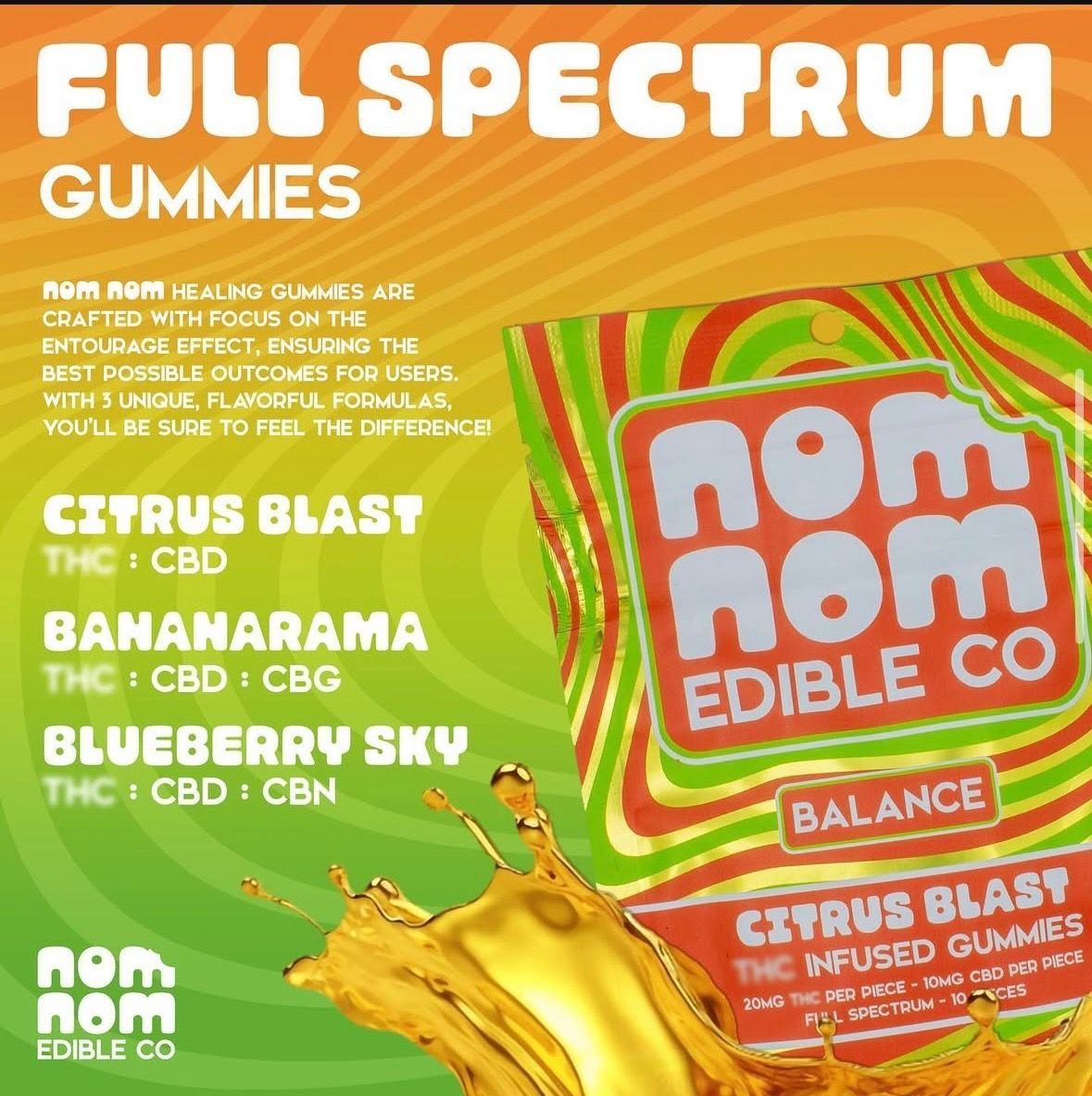 Advertisement for Nom Nom Edible Co. gummies. Citrus Blast, Bananarama, and Blueberry Sky flavors are listed.