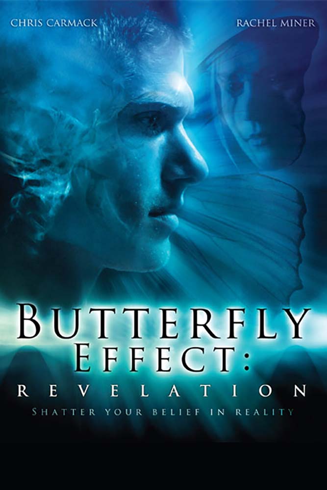Film Bridge International Presents Butterfly Effect: Revelation