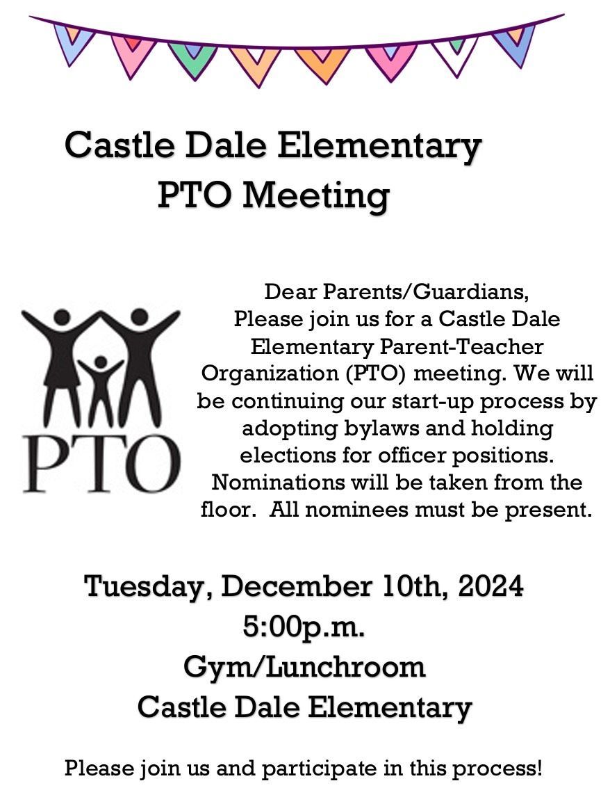 A poster for a castle dale elementary pto meeting.