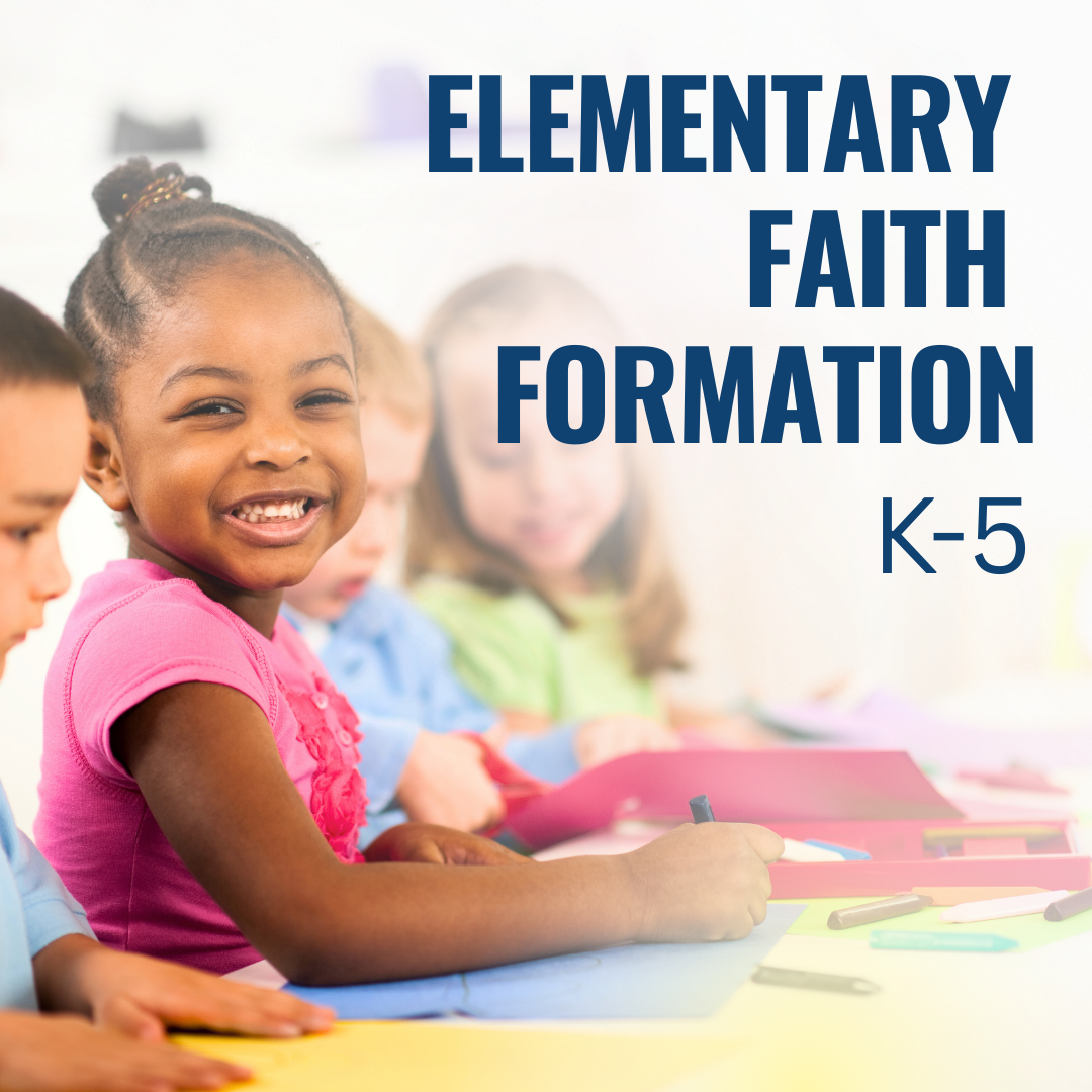 Elementary Faith Formation