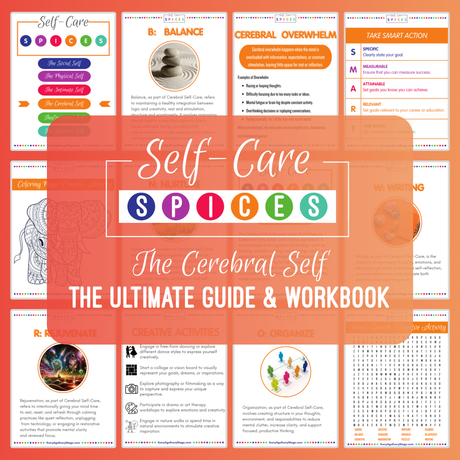 The Cerebral Spice Self-Care Workbook - Mental Wellness and Intellectual Growth