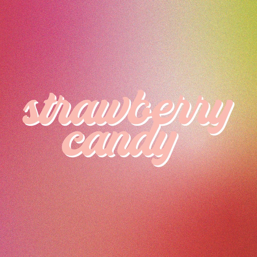 The word strawberry candy is on a pink and green background